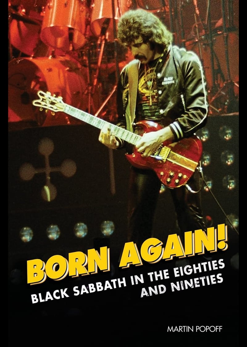 Born Again! Black Sabbath in the Eighties and Nineties