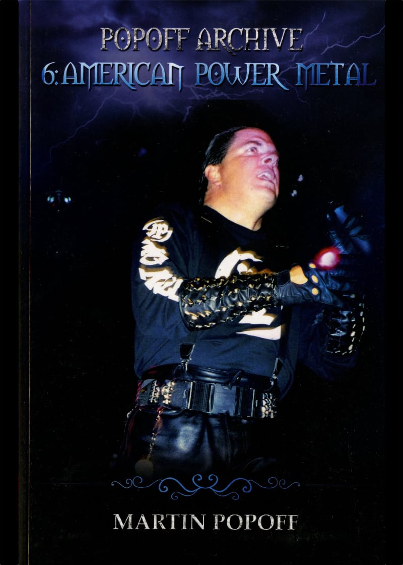 Popoff Archive – 6: American Power Metal